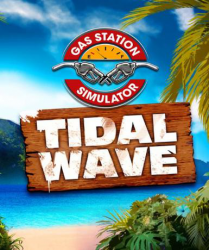 New release: Gas Station Simulator - Tidal Wave (DLC), directe levering & laagste prijs garantie!