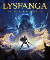 Lysfanga: The Time Shift Warrior (Steam)