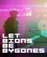 Let Bions Be Bygones (Steam)