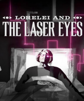 Lorelei and the Laser Eyes (Steam)