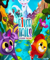River Tails: Stronger Together (Steam)