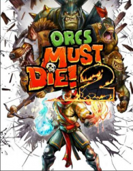 Orcs Must Die! 2