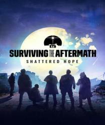 Surviving the Aftermath: Shattered Hope (Steam) (DLC)