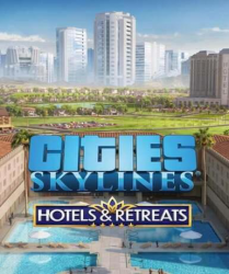 Cities: Skylines - Hotels & Retreats (DLC) (Steam)