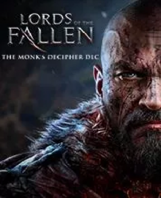 Lords of the Fallen - Monk Decipher (DLC)