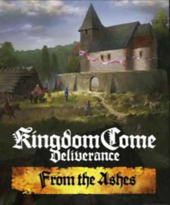 Kingdom Come: Deliverance - From The Ashes (DLC)