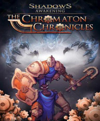 Shadows: Awakening - The Chromaton Chronicles DLC