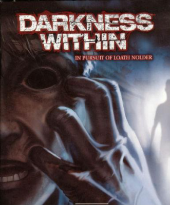 Darkness Within 1: In Pursuit of Loath Nolder