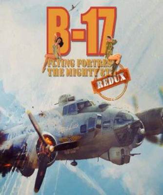 B-17 Flying Fortress: The Mighty 8th Redux (Steam) (Early Access)