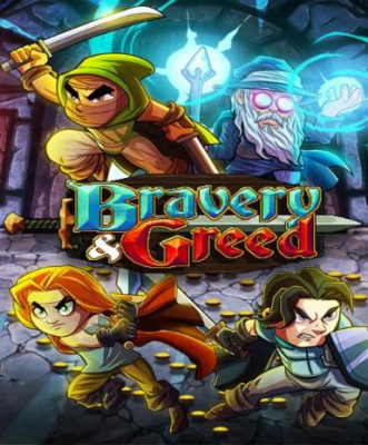 Bravery and Greed (Steam)
