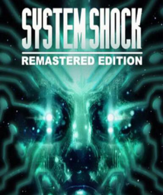 System Shock (Remake) (Steam)