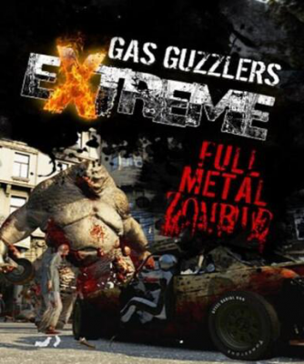 Gas Guzzlers Extreme: Full Metal Zombie