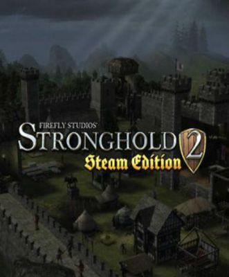 Stronghold 2: Steam Edition