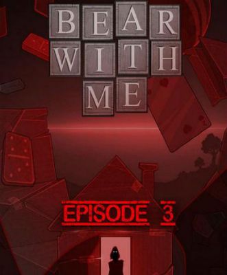 Bear With Me - Episode Three DLC