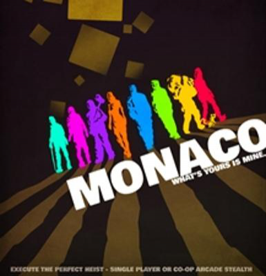 Monaco: What's Yours Is Mine