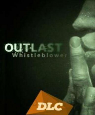 Outlast: Whistleblower DLC