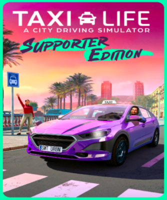 Taxi Life: A City Driving Simulator (Supporter Edition) (Steam)
