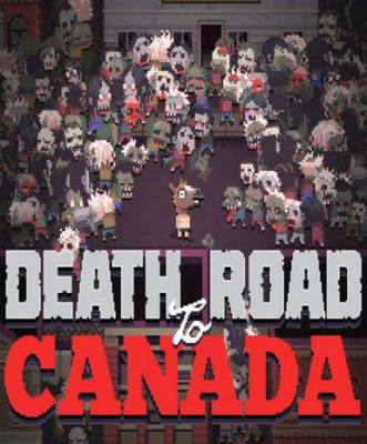 Death Road to Canada