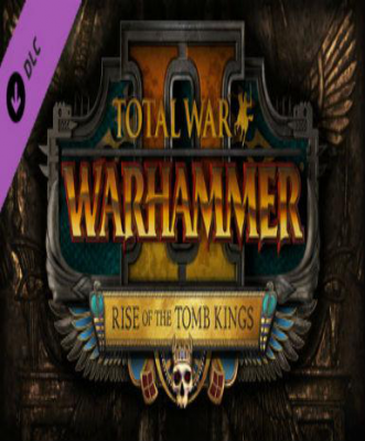 Total War: Warhammer II â€“ Rise of the Tomb Kings (DLC) - Pre-order