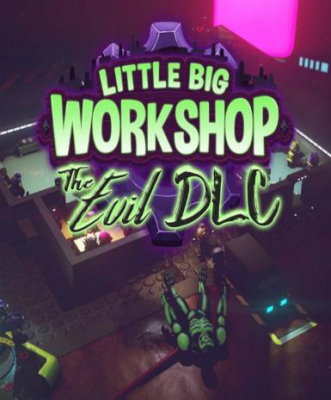 Little Big Workshop: The Evil (DLC)