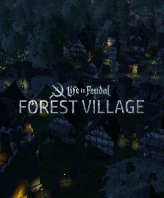 Life is Feudal: Forest Village