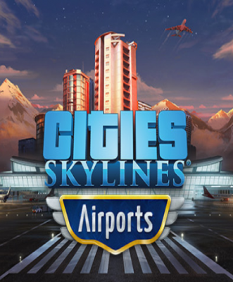 Cities: Skylines - Airports (DLC)