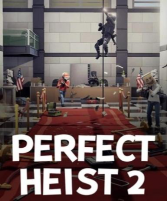 Perfect Heist 2 (Steam)