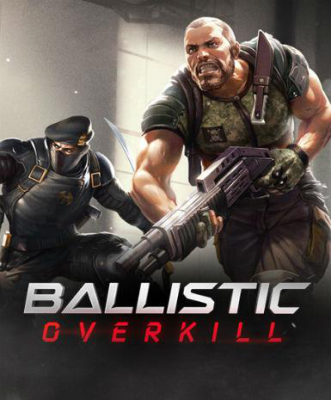 Ballistic Overkill