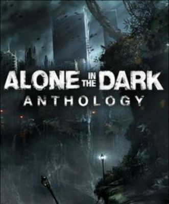 Alone in the Dark - Anthology