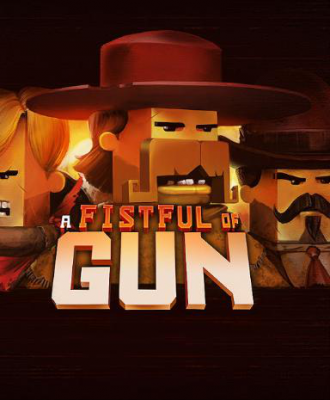 A Fistful of Gun