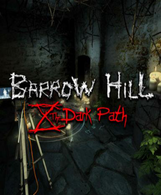 Barrow Hill: The Dark Path