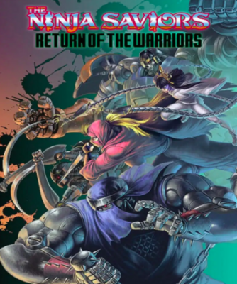The Ninja Saviors: Return of the Warriors (Steam)