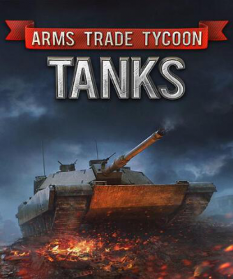 Arms Trade Tycoon: Tanks (Steam) (Early Access)